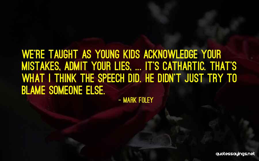 Muammer Aksoy Quotes By Mark Foley Muammer Aksoy Quotes By Mark Foley