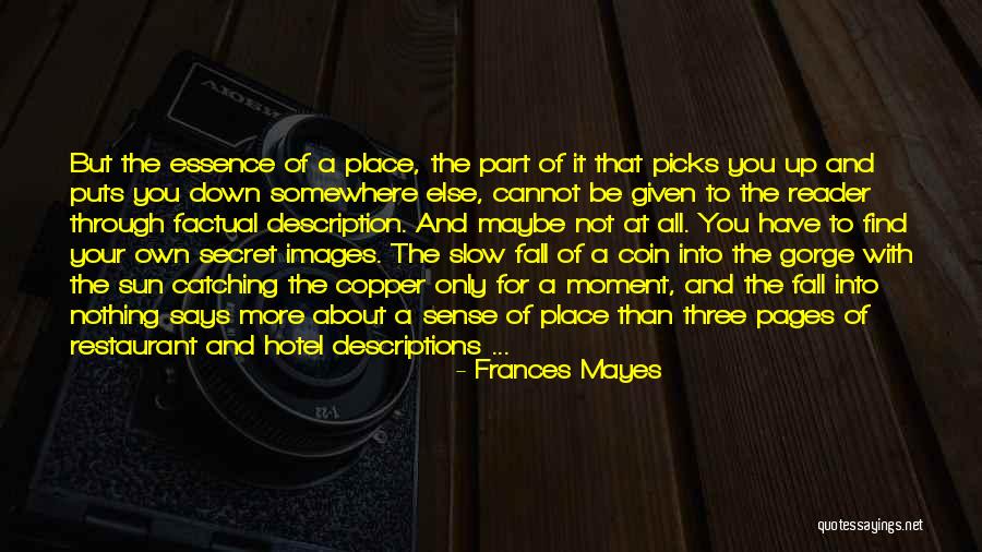 Muanda Beach Quotes By Frances Mayes Muanda Beach Quotes By Frances Mayes