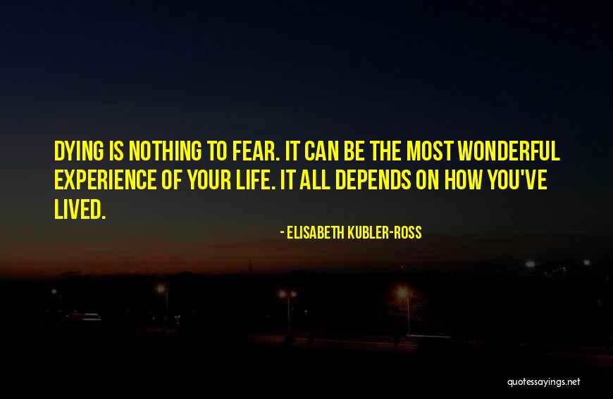 Muang Thai Academy Quotes By Elisabeth Kubler-Ross Muang Thai Academy Quotes By Elisabeth Kubler-Ross