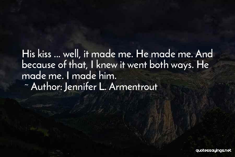 Muasyarah Quotes By Jennifer L. Armentrout