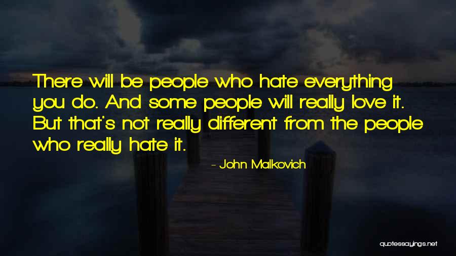 Muawiya Quotes By John Malkovich Muawiya Quotes By John Malkovich