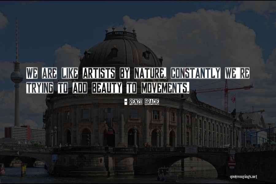 Muawiya Quotes By Renzo Gracie Muawiya Quotes By Renzo Gracie