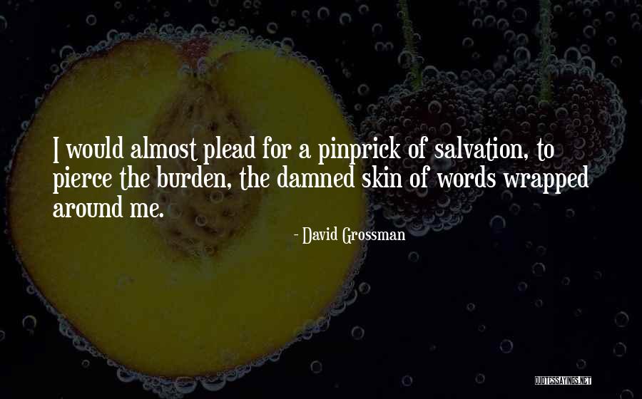 Muayene Eldiveni Quotes By David Grossman Muayene Eldiveni Quotes By David Grossman