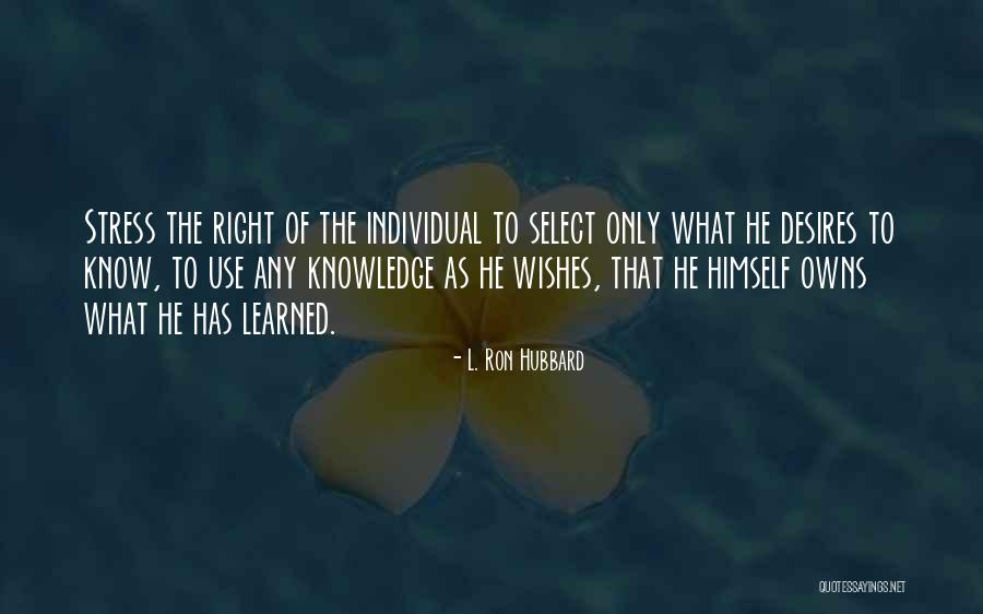 Muayene Eldiveni Quotes By L. Ron Hubbard Muayene Eldiveni Quotes By L. Ron Hubbard