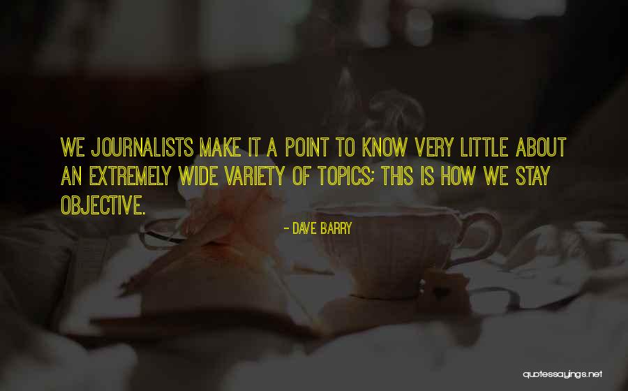 Muayene Masasi Quotes By Dave Barry Muayene Masasi Quotes By Dave Barry