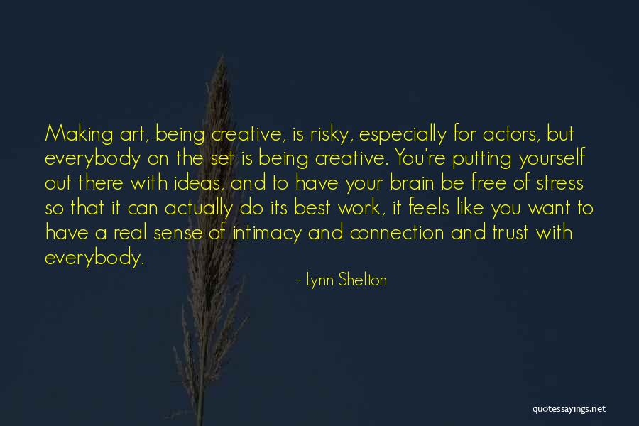 Muazzam Ilahi Quotes By Lynn Shelton Muazzam Ilahi Quotes By Lynn Shelton
