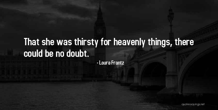 Muazzam Khan Quotes By Laura Frantz Muazzam Khan Quotes By Laura Frantz