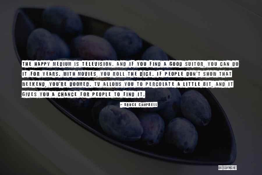 Muazzam Ne Quotes By Bruce Campbell Muazzam Ne Quotes By Bruce Campbell