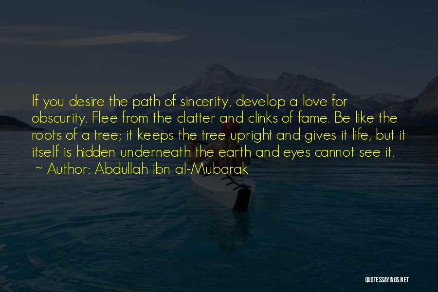 Mubarak Quotes By Abdullah Ibn Al-Mubarak
