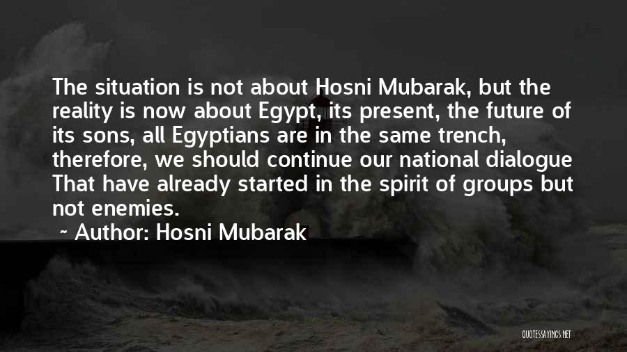 Mubarak Quotes By Hosni Mubarak