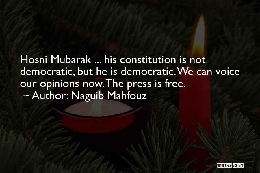 Mubarak Quotes By Naguib Mahfouz