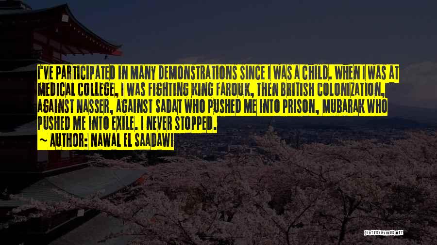 Mubarak Quotes By Nawal El Saadawi