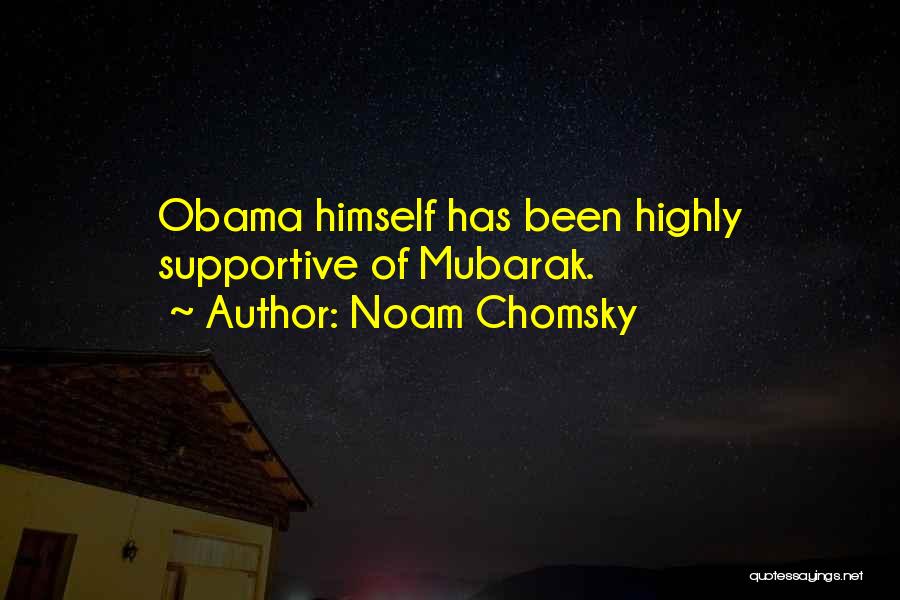 Mubarak Quotes By Noam Chomsky