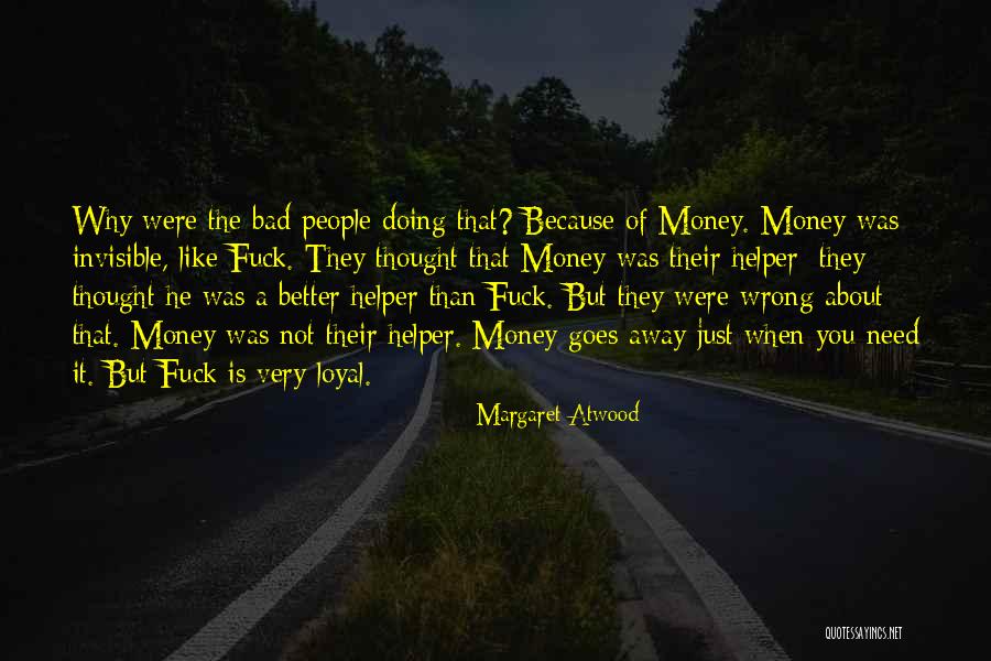 Mucchielli Quotes By Margaret Atwood Mucchielli Quotes By Margaret Atwood