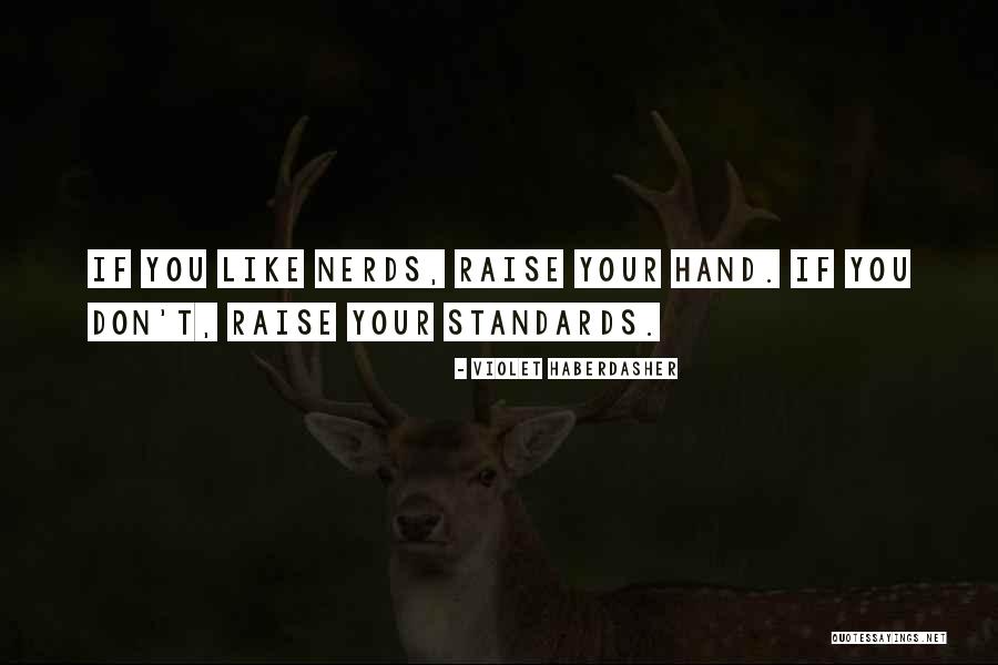 Mucchielli Quotes By Violet Haberdasher Mucchielli Quotes By Violet Haberdasher