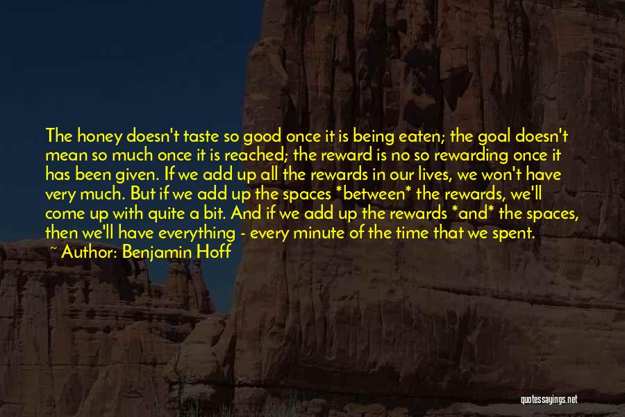 Much Appreciation Quotes By Benjamin Hoff
