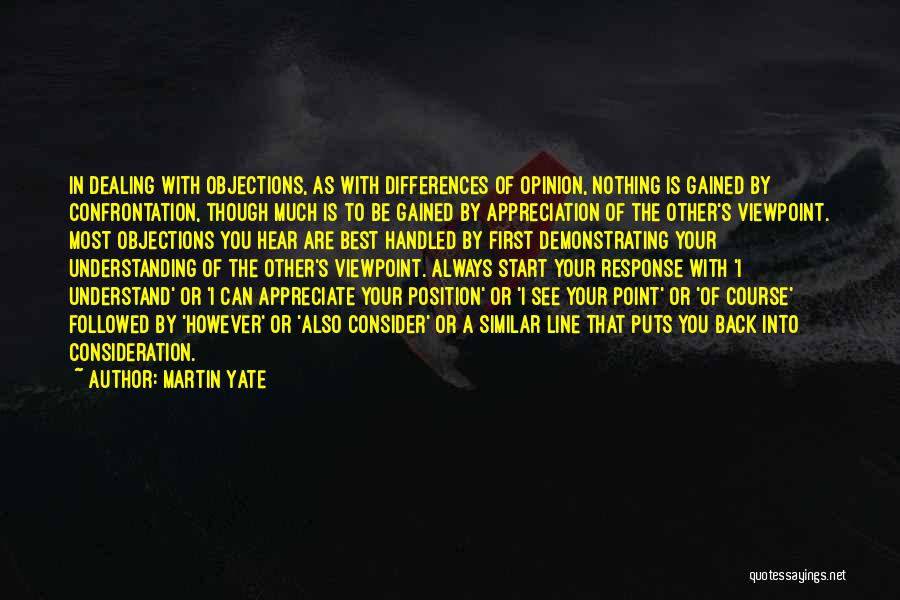 Much Appreciation Quotes By Martin Yate