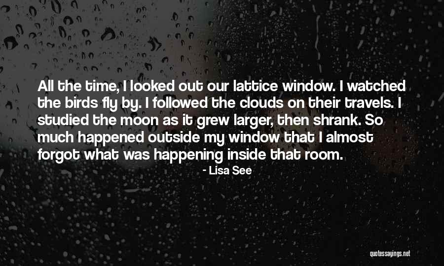 Much Larger Quotes By Lisa See Much Larger Quotes By Lisa See