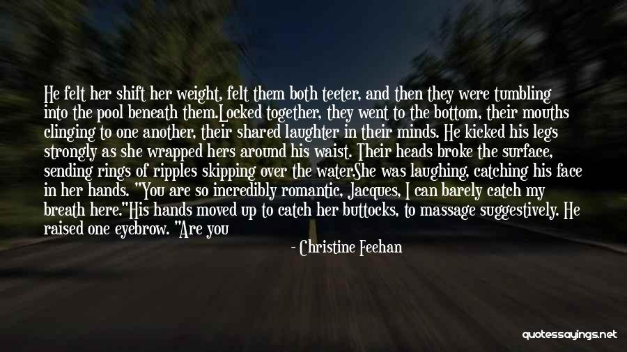 Much Needed Massage Quotes By Christine Feehan Much Needed Massage Quotes By Christine Feehan