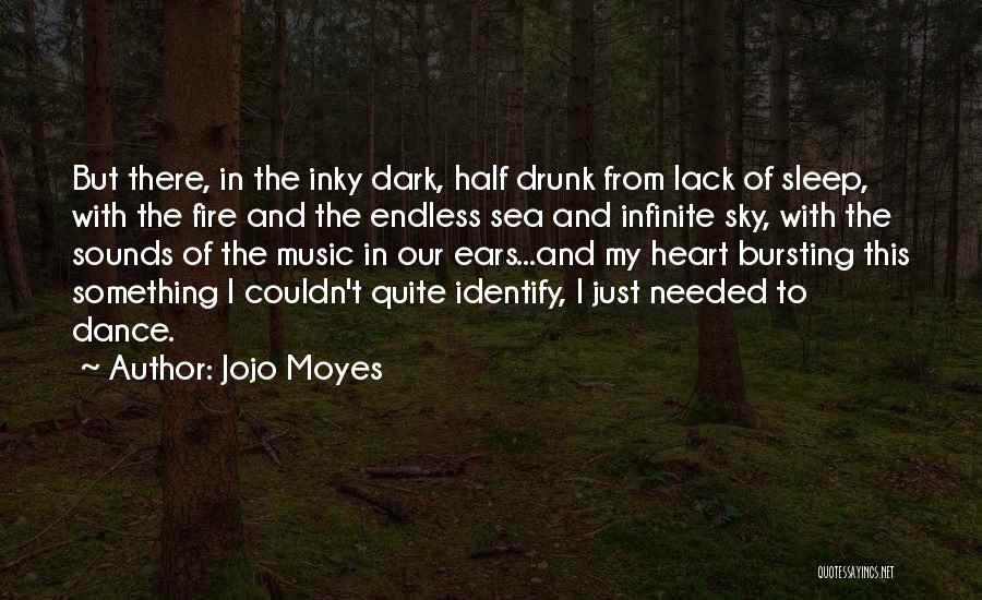 Much Needed Sleep Quotes By Jojo Moyes