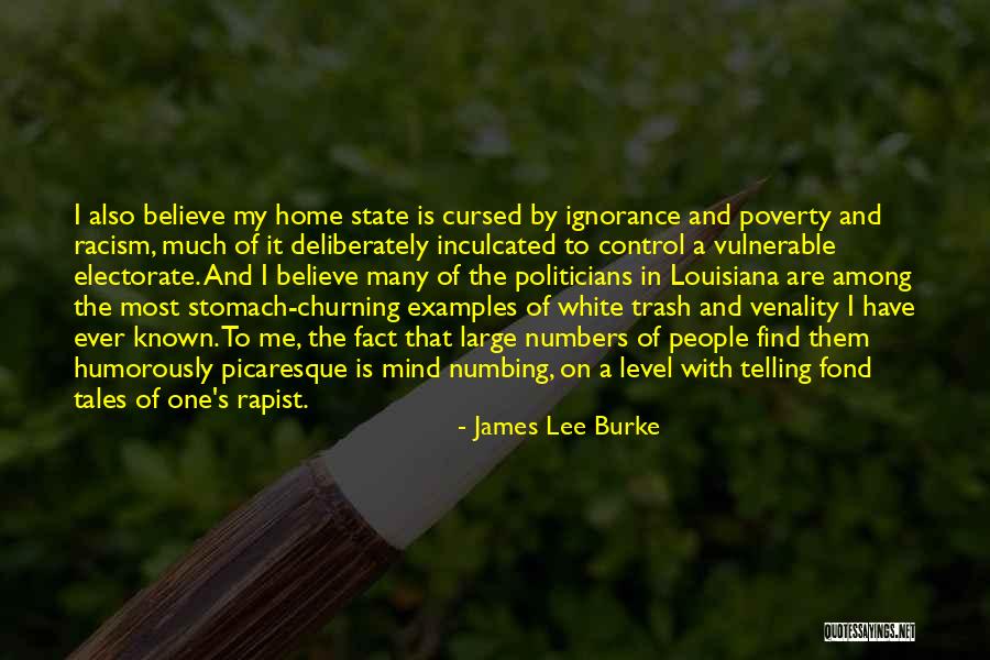 Much On My Mind Quotes By James Lee Burke Much On My Mind Quotes By James Lee Burke