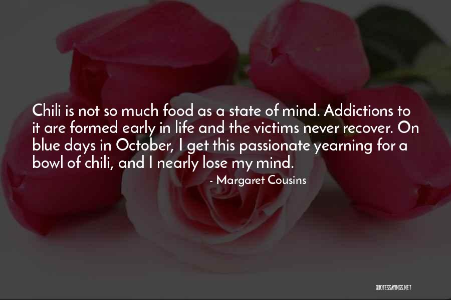 Much On My Mind Quotes By Margaret Cousins Much On My Mind Quotes By Margaret Cousins