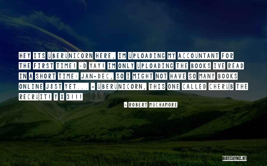 Muchamore Books Quotes By Robert Muchamore Muchamore Books Quotes By Robert Muchamore