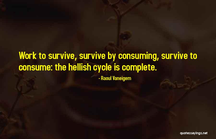 Muchart Quotes By Raoul Vaneigem Muchart Quotes By Raoul Vaneigem