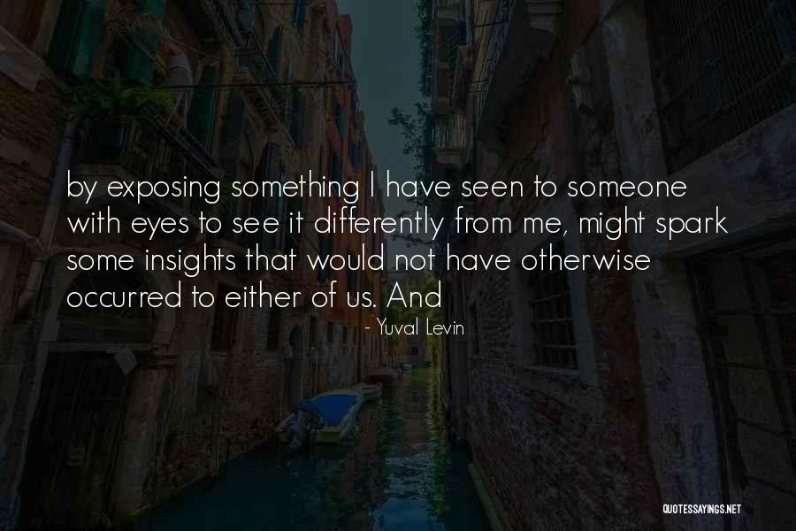 Muchart Quotes By Yuval Levin Muchart Quotes By Yuval Levin
