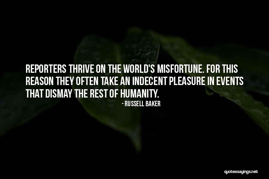 Muchdar Quotes By Russell Baker Muchdar Quotes By Russell Baker