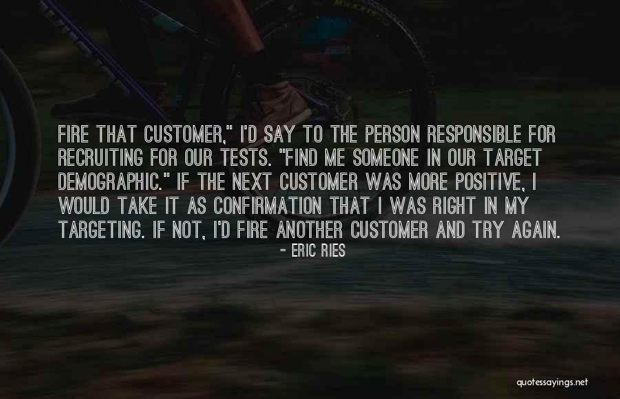 Muchenje Campsite Quotes By Eric Ries Muchenje Campsite Quotes By Eric Ries