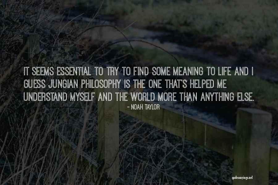 Muchier Quotes By Noah Taylor Muchier Quotes By Noah Taylor