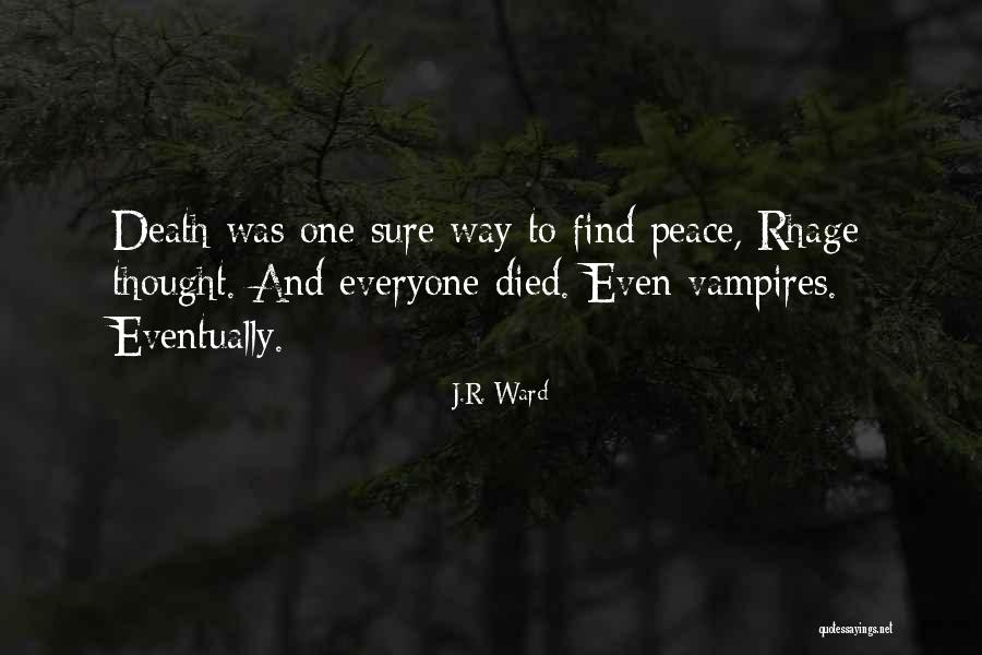 Muchiile Cubului Quotes By J.R. Ward Muchiile Cubului Quotes By J.R. Ward