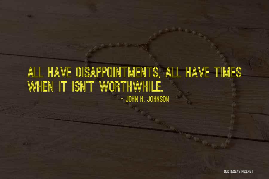 Muchina Quotes By John H. Johnson Muchina Quotes By John H. Johnson