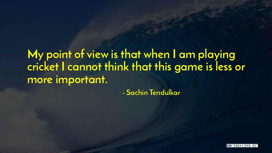 Muchmore Film Quotes By Sachin Tendulkar Muchmore Film Quotes By Sachin Tendulkar