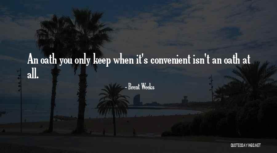 Muchmore India Quotes By Brent Weeks Muchmore India Quotes By Brent Weeks