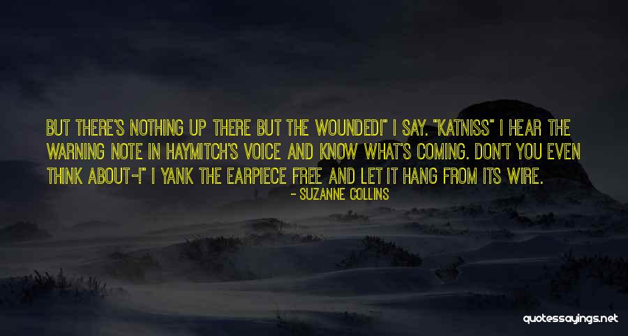 Muchmusic South Quotes By Suzanne Collins Muchmusic South Quotes By Suzanne Collins