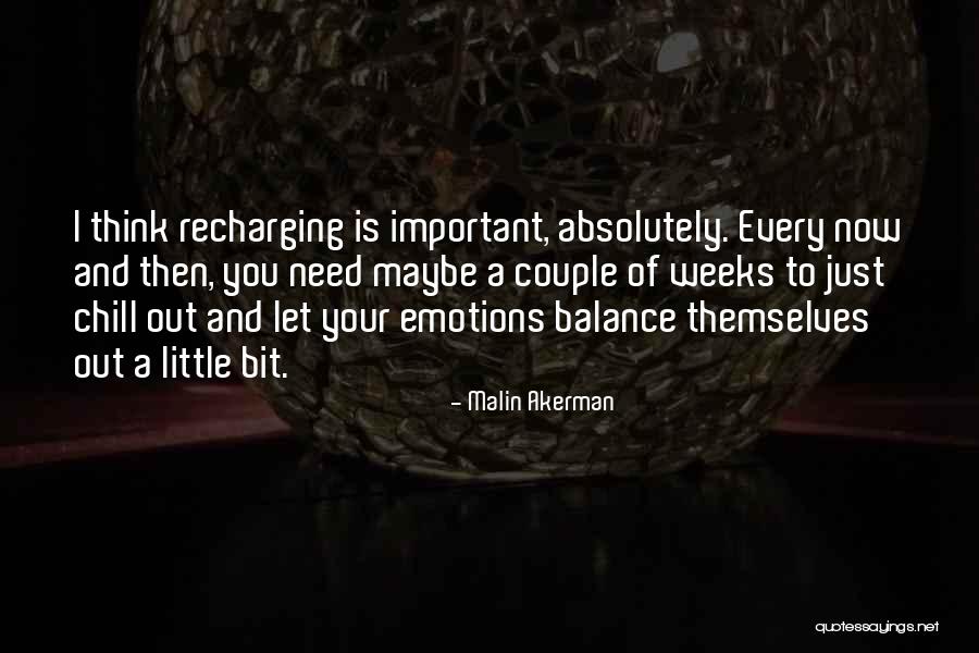 Muchmusic Vjs Quotes By Malin Akerman Muchmusic Vjs Quotes By Malin Akerman