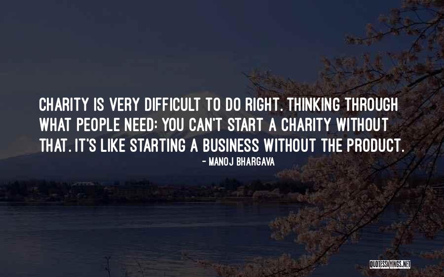 Muchnick Art Quotes By Manoj Bhargava Muchnick Art Quotes By Manoj Bhargava