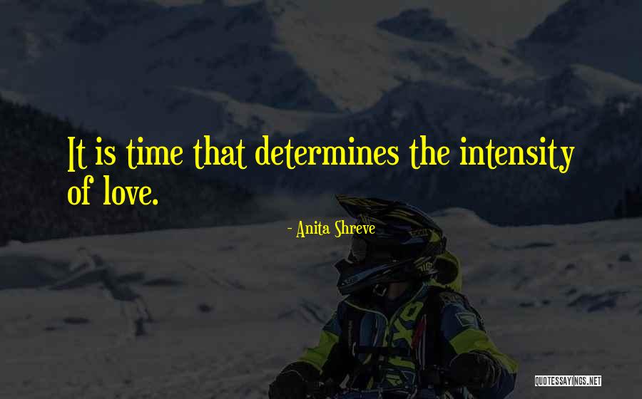 Muchniki Quotes By Anita Shreve Muchniki Quotes By Anita Shreve