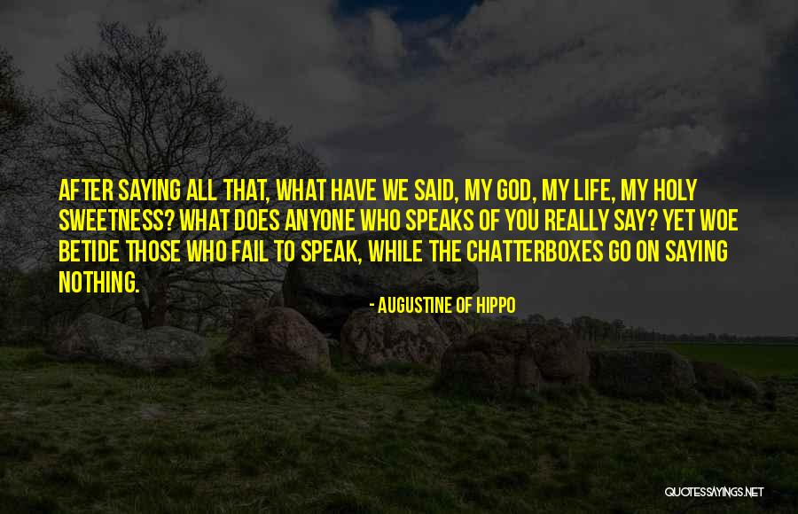 Muchniki Quotes By Augustine Of Hippo Muchniki Quotes By Augustine Of Hippo