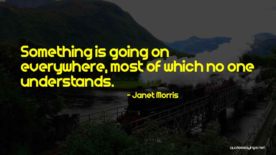Muchos Gracias Quotes By Janet Morris Muchos Gracias Quotes By Janet Morris