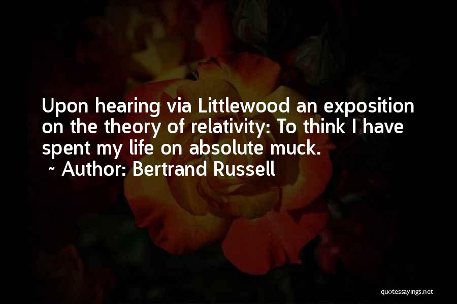 Muck Quotes By Bertrand Russell