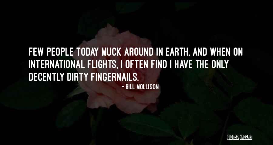 Muck Quotes By Bill Mollison