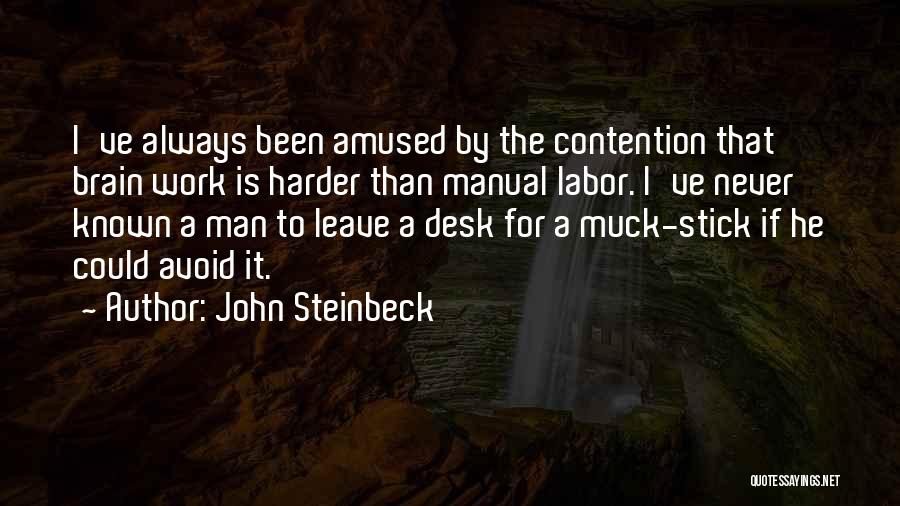 Muck Quotes By John Steinbeck