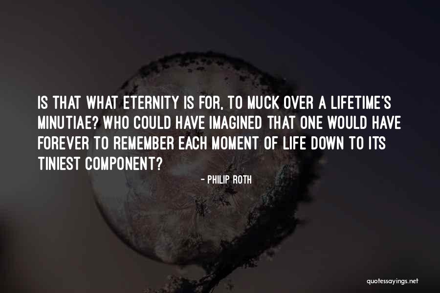 Muck Quotes By Philip Roth