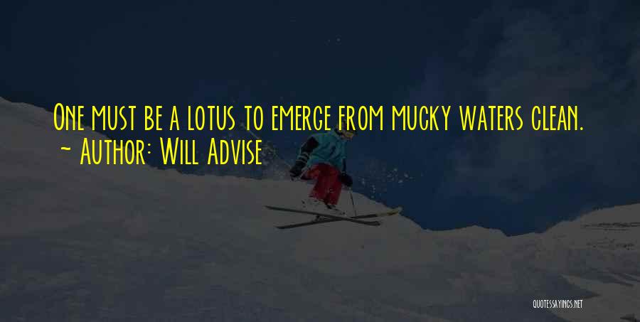 Muck Quotes By Will Advise