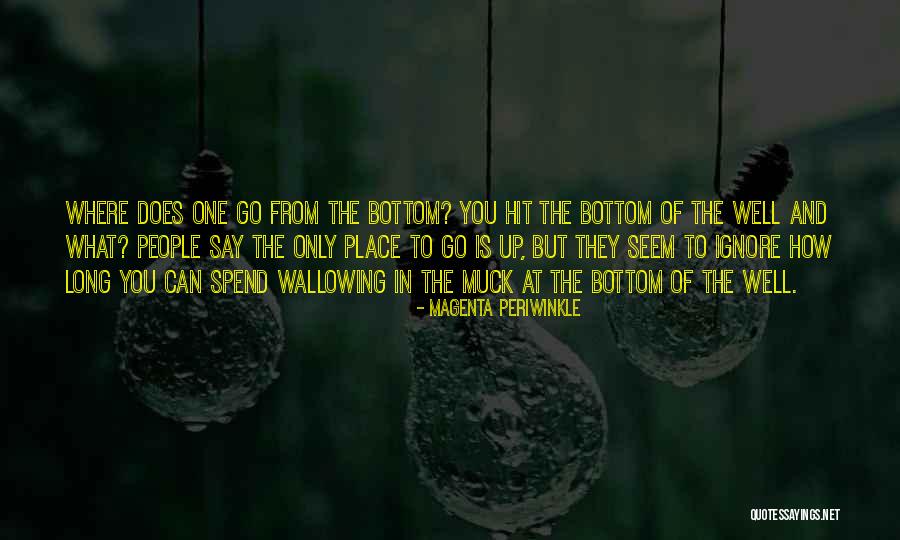Muck Up Quotes By Magenta Periwinkle Muck Up Quotes By Magenta Periwinkle