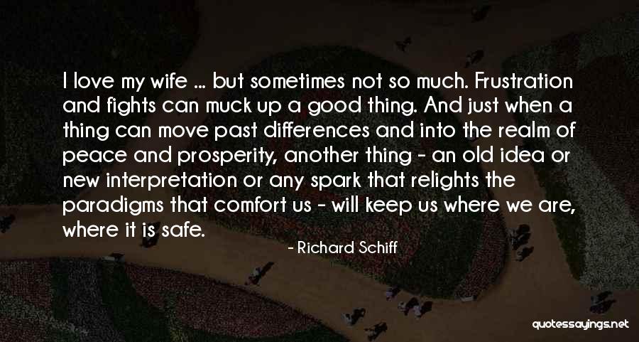 Muck Up Quotes By Richard Schiff Muck Up Quotes By Richard Schiff