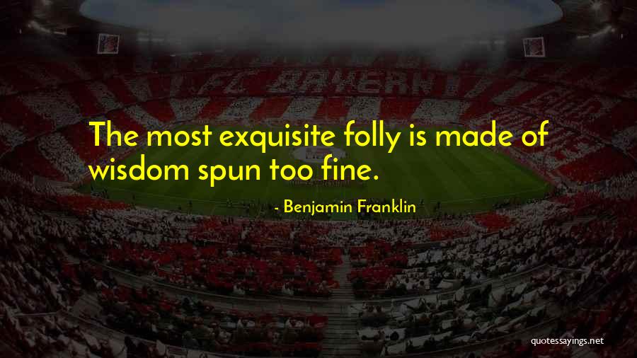 Muckenschnabels Quotes By Benjamin Franklin Muckenschnabels Quotes By Benjamin Franklin
